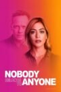 Nobody Belongs to Nobody