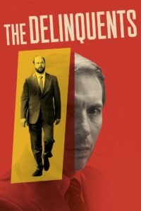 The Delinquents Los delincuentes