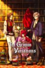 The Grimm Variations グリム組曲